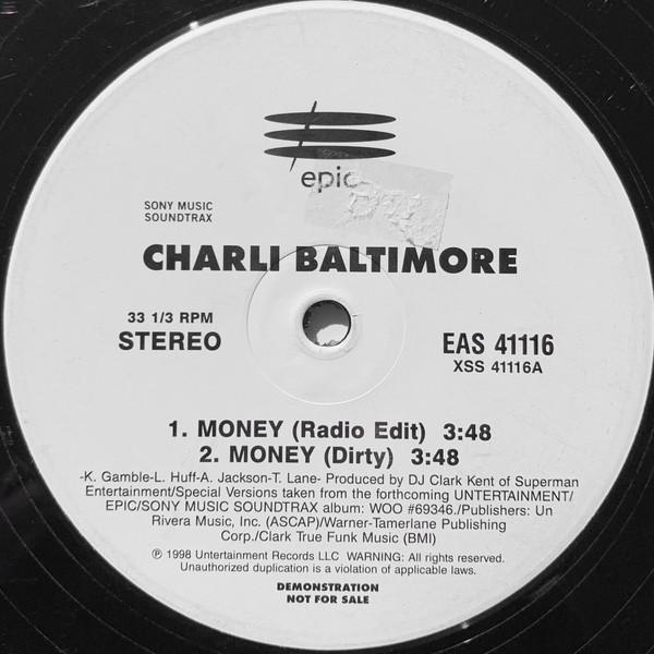 12inch Record CHARLI BALTIMORE - Money EAS41116 Epic 1998 US Rap & Hip-Hop/R&B Used
12inch Record CHARLI BALTIMORE - Money EAS41116 Epic 1998 US Rap & Hip-Hop/R&B Used