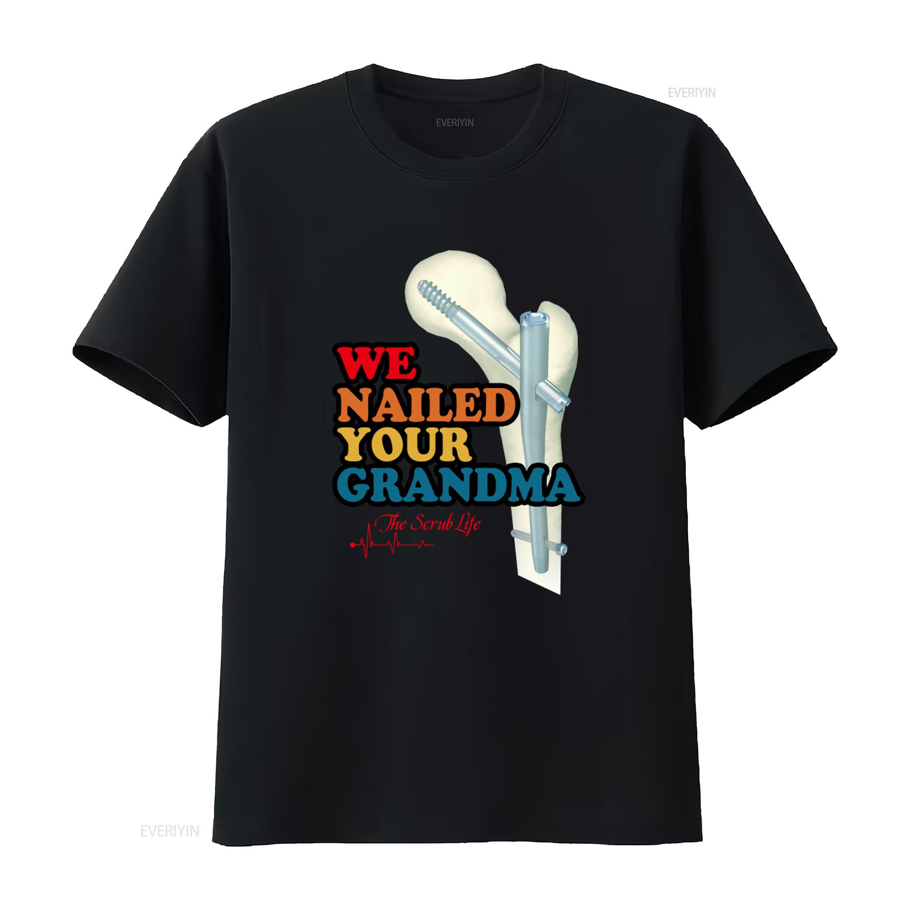 We Nailed Your Grandma Scrub Tech Funny Ortho Hip Surgery Retro Vintage T Shirt Sweat Humor For Mom Dad vintage Washed graphic 4XL
We Nailed Your Grandma Scrub Tech Funny Ortho Hip Surgery Retro Vintage T Shirt Sweat Humor For Mom Dad vintage Washed graphic 4XL