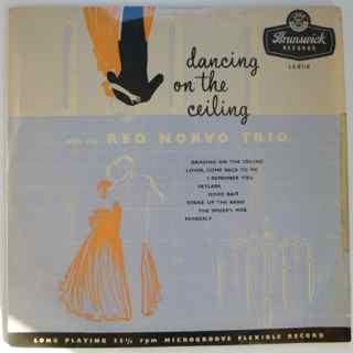 10inch Record RED NORVO TRIO Dancing On The Ceiling With The Red LA8718 Brunswick 1955 UK Jazz Used
10inch Record RED NORVO TRIO Dancing On The Ceiling With The Red LA8718 Brunswick 1955 UK Jazz Used