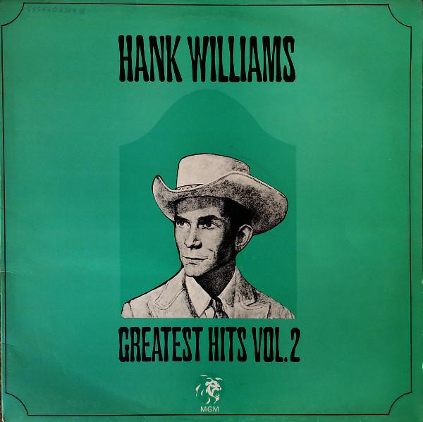 LP Record HANK WILLIAMS - Greatest Hits Vol.2 ACB00118 MGM Records UK Country Used
LP Record HANK WILLIAMS - Greatest Hits Vol.2 ACB00118 MGM Records UK Country Used