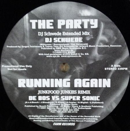 12inch Record DJ SCHWEDE / DE BOS, SUPER SONIC / - The Party (DJ Schwede Extended Mix) NONE Farm Records 2001 Japan Dance & Electronica Used
12inch Record DJ SCHWEDE / DE BOS, SUPER SONIC / - The Party (DJ Schwede Extended Mix) NONE Farm Records 2001 Japan Dance & Electronica Used