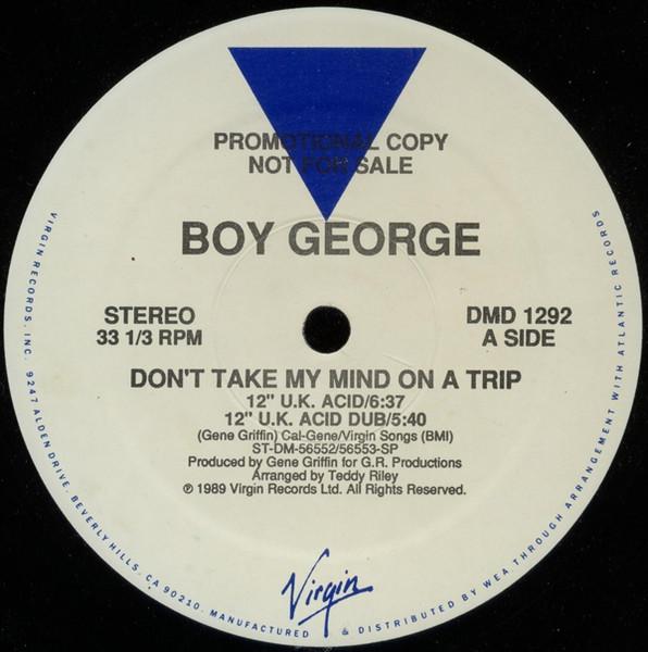12-дюймовая пластинка BOY GEORGE - Don t Take My Mind On A Trip DMD1292 Virgin 1989 США Танцевальная и Электронная Б/У
12-дюймовая пластинка BOY GEORGE - Don t Take My Mind On A Trip DMD1292 Virgin 1989 США Танцевальная и Электронная Б/У