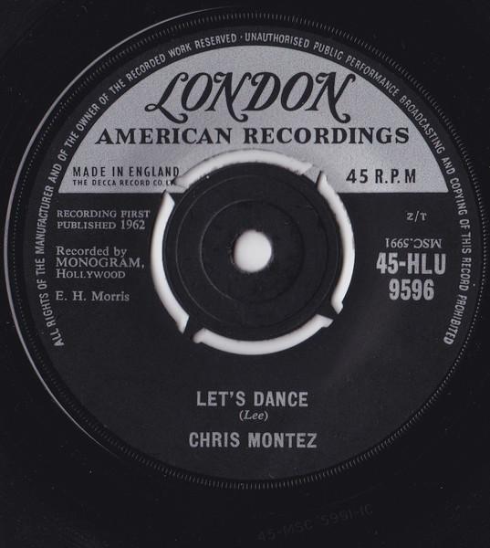 7inch Record CHRIS MONTEZ - Let s Dance 45HLU9596 London Records, 1962 UK Rock Used
7inch Record CHRIS MONTEZ - Let s Dance 45HLU9596 London Records, 1962 UK Rock Used