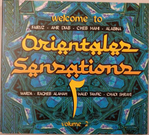 CD VARIOUS - Welcome to Orientales Sensations 2 4933242 One Dance 1998 France Music Others Used
CD VARIOUS - Welcome to Orientales Sensations 2 4933242 One Dance 1998 France Music Others Used