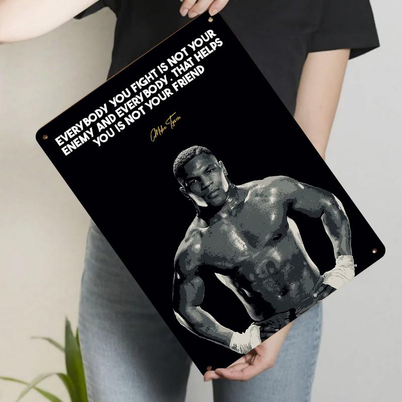 Mike Tyson Inspirational Quote Metal Wall Art Boxing Legend Gym Decor Home Decoration Poster 20x30cm(7.8x11.8inch)
Mike Tyson Inspirational Quote Metal Wall Art Boxing Legend Gym Decor Home Decoration Poster 20x30cm(7.8x11.8inch)