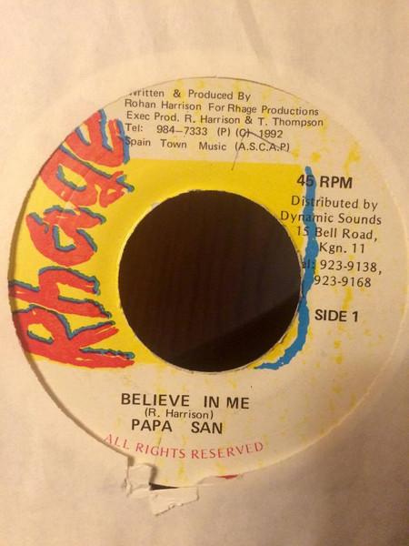 7inch Record PAPA SAN - Believe In Me NONE Rhage Records 1992 Jamaica Reggae, Ska & Dub Used
7inch Record PAPA SAN - Believe In Me NONE Rhage Records 1992 Jamaica Reggae, Ska & Dub Used