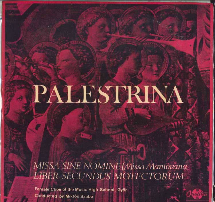 LP Record PALESTRINA FEMALE CHOIR OF THE MUS Missa Sine Nomine Liber Secundus SLPX11328 QUALITON Hungary Classical Used
LP Record PALESTRINA FEMALE CHOIR OF THE MUS Missa Sine Nomine Liber Secundus SLPX11328 QUALITON Hungary Classical Used