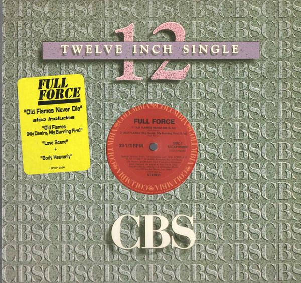 12inch Record FULL FORCE - Old Flames Never Die 12CXP05998 Columbia 1987 Canada Soul/Funk Used
12inch Record FULL FORCE - Old Flames Never Die 12CXP05998 Columbia 1987 Canada Soul/Funk Used