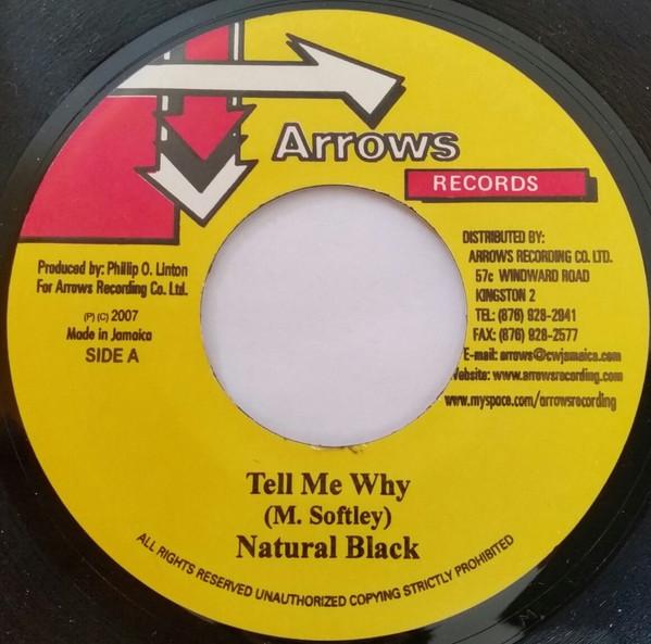 7inch Record NATURAL BLACK - Tell Me Why NONE Arrows Records 2007 Jamaica Reggae, Ska & Dub Used
7inch Record NATURAL BLACK - Tell Me Why NONE Arrows Records 2007 Jamaica Reggae, Ska & Dub Used