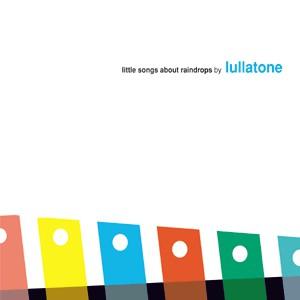 CD LULLATONE - little songs about rain drops PLIP3010 Plop 2004 Japan Dance & Electronica Used
CD LULLATONE - little songs about rain drops PLIP3010 Plop 2004 Japan Dance & Electronica Used