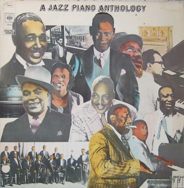 LP Record VARIOUS A Jazz Piano Anthology From Ragtime 88061 CBS 1973 UK Jazz Used
LP Record VARIOUS A Jazz Piano Anthology From Ragtime 88061 CBS 1973 UK Jazz Used