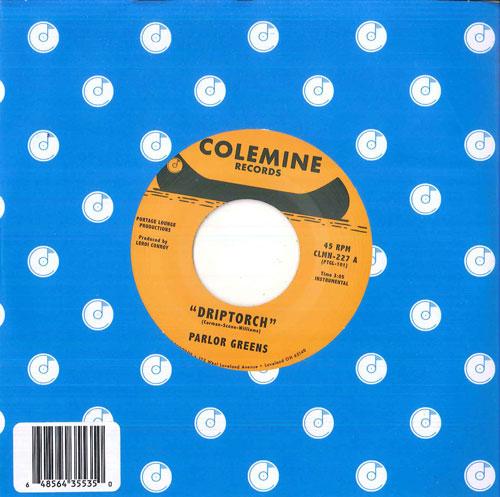 7inch Record PARLOR GREENS Driptorch CLMN227 COLEMINE 2025 US SoulFunk
7inch Record PARLOR GREENS Driptorch CLMN227 COLEMINE 2025 US SoulFunk