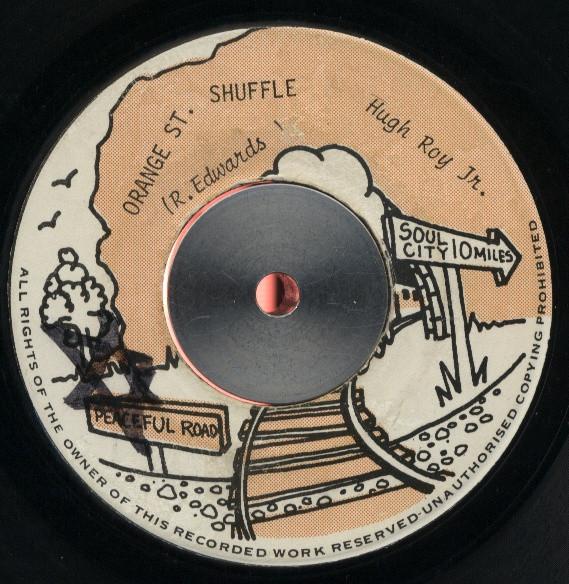 7inch Record UROY JUNIOR Papacito Orange Street Shuffle NONE Peaceful Road 1972 Jamaica Reggae Ska Dub Used
7inch Record UROY JUNIOR Papacito Orange Street Shuffle NONE Peaceful Road 1972 Jamaica Reggae Ska Dub Used
