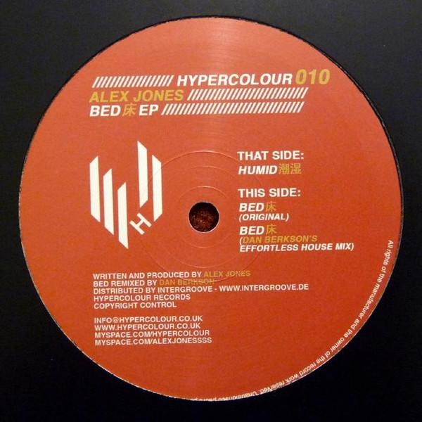 12inch Record ALEX JONES - Bed EP HYPERCOLOUR010 Hypercolour 2008 UK Dance & Electronica Used
12inch Record ALEX JONES - Bed EP HYPERCOLOUR010 Hypercolour 2008 UK Dance & Electronica Used