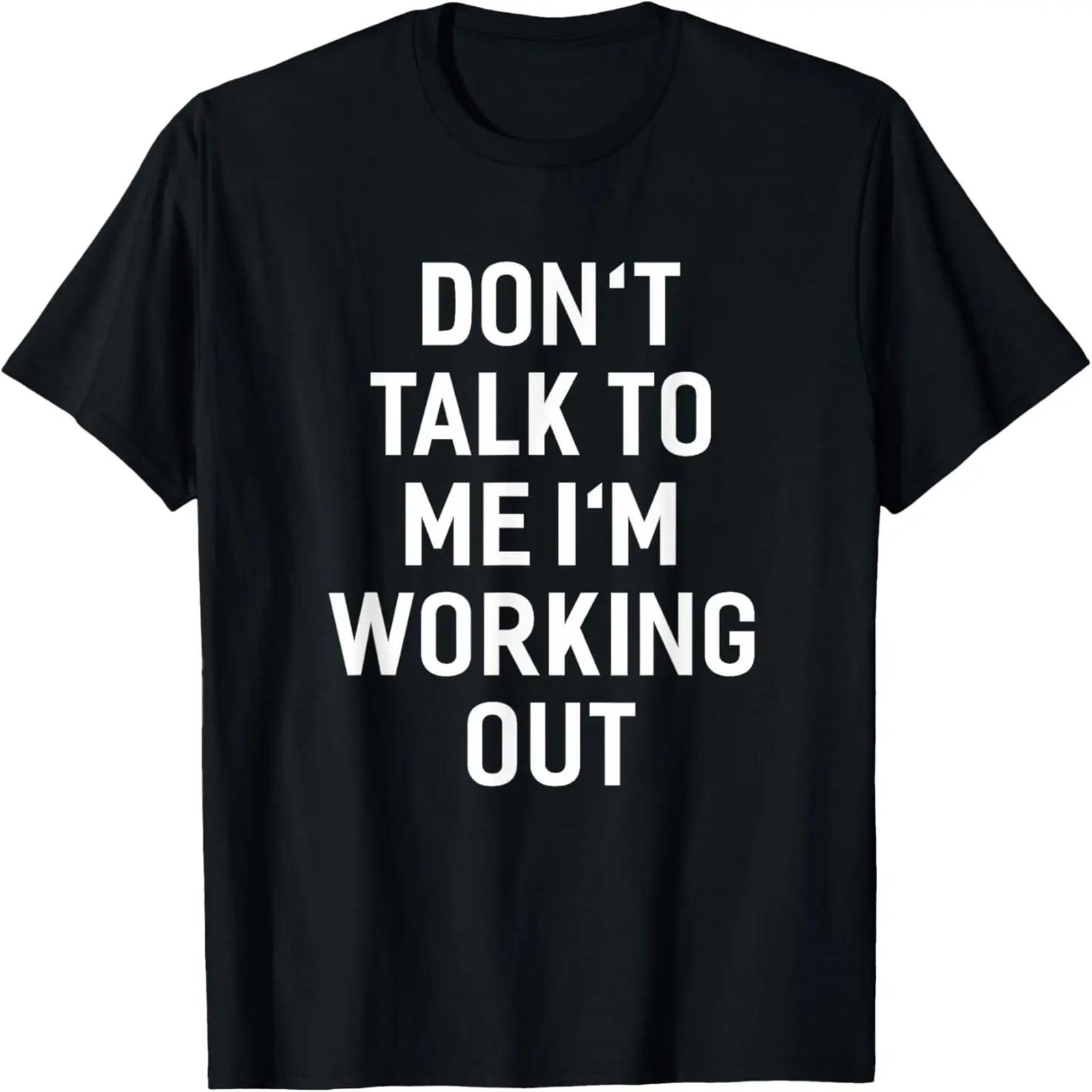 Don t Talk To Me I m Working Out Sayings T-Shirt T-Shirt XXXXXL чёрный
Don t Talk To Me I m Working Out Sayings T-Shirt T-Shirt XXXXXL чёрный