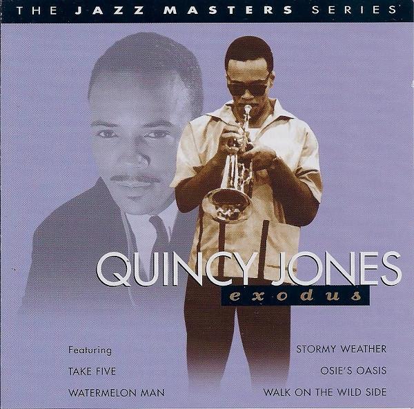 CD QUINCY JONES Exodus PLATCD901 PRISM LEISURE 2003 UK Jazz Used
CD QUINCY JONES Exodus PLATCD901 PRISM LEISURE 2003 UK Jazz Used