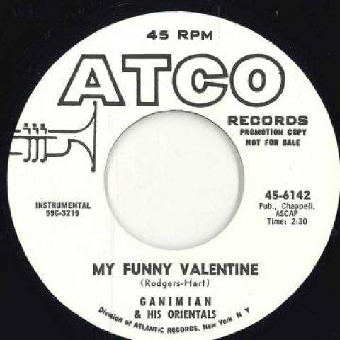 7inch Record GANIMIAN & HIS ORIENTALS - My Funny Valentine / Come With Me T 456142, Atco Records US 2022 US Soul/Funk
7inch Record GANIMIAN & HIS ORIENTALS - My Funny Valentine / Come With Me T 456142, Atco Records US 2022 US Soul/Funk