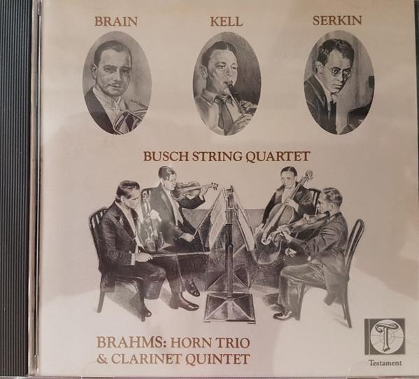 CD JOHANNES BRAHMS, REGINALD KELL, RUD - Horn Trio & Clarinet Quintet SBT1001 Testament 1990 UK Classical Used
CD JOHANNES BRAHMS, REGINALD KELL, RUD - Horn Trio & Clarinet Quintet SBT1001 Testament 1990 UK Classical Used