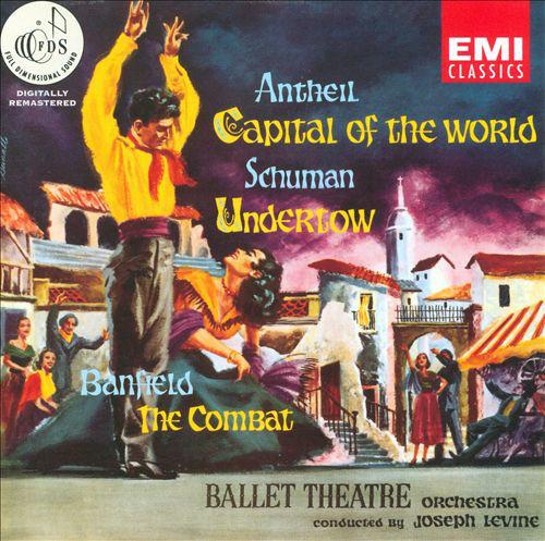 CD ANTHEIL, SCHUMAN, BANFIELD; LEVINE - Capital of the World 724356654822 EMI Classics 1997 US Classical Used
CD ANTHEIL, SCHUMAN, BANFIELD; LEVINE - Capital of the World 724356654822 EMI Classics 1997 US Classical Used