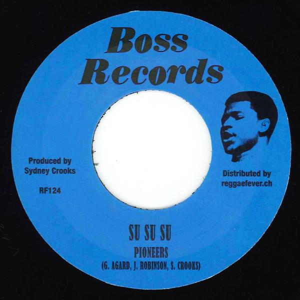 7inch Record PIONEERS - Su Su Su / Slip Away RF124 Boss Records 2016 UK Reggae, Ska & Dub Used
7inch Record PIONEERS - Su Su Su / Slip Away RF124 Boss Records 2016 UK Reggae, Ska & Dub Used