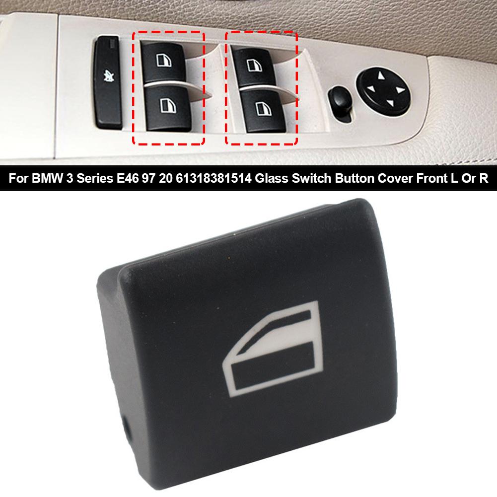 Car Window Switch Repair Button Glass Switch Button Cover Front L Or R For 3 Series E46 97 20 61318381514 Accessories чорний
Car Window Switch Repair Button Glass Switch Button Cover Front L Or R For 3 Series E46 97 20 61318381514 Accessories чорний