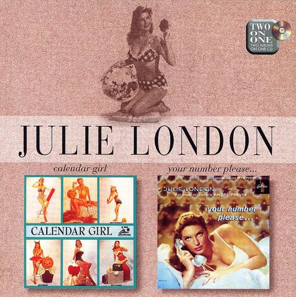 CD JULIE LONDON - Calender Girl / Your Number 724385995927,CT EMI 1997 UK & Europ Jazz Used
CD JULIE LONDON - Calender Girl / Your Number 724385995927,CT EMI 1997 UK & Europ Jazz Used