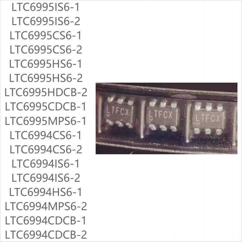 50PCS brand new LTC6995/LTC6994 series CS6-1-2 IS6-1-2 HS6-1-2 HDCB-1-2 CDCB-1-2 MPS6-1-2 LTC6994MPS6-2(10pcs)
50PCS brand new LTC6995/LTC6994 series CS6-1-2 IS6-1-2 HS6-1-2 HDCB-1-2 CDCB-1-2 MPS6-1-2 LTC6994MPS6-2(10pcs)