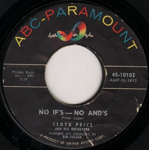 7-дюймовая пластинка LLOYD PRICE & HIS ORCHESTRA - No If s - No And s / For Love 4510102 ABC-Paramount 1960 США Рок Б/У
7-дюймовая пластинка LLOYD PRICE & HIS ORCHESTRA - No If s - No And s / For Love 4510102 ABC-Paramount 1960 США Рок Б/У