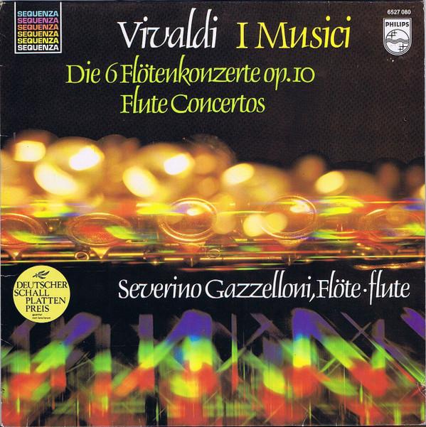 LP Record VIVALDI THE MUSICIANSSEVERINO GAZ Die 6 Fltenkonzerte Op. 10 6527080 PHILIPS 1980 Europe Classical Used
LP Record VIVALDI THE MUSICIANSSEVERINO GAZ Die 6 Fltenkonzerte Op. 10 6527080 PHILIPS 1980 Europe Classical Used