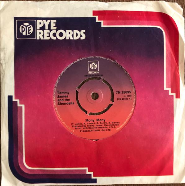 7inch Record TOMMY JAMES & THE SHONDELLS - Mony, Mony 7N25695 Pye Internation 1975 UK Rock Used
7inch Record TOMMY JAMES & THE SHONDELLS - Mony, Mony 7N25695 Pye Internation 1975 UK Rock Used