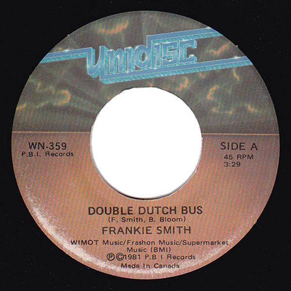7inch Record FRANKIE SMITH - Double Dutch Bus WN359 Unidisc 1981 Canada Dance & Electronica Used
7inch Record FRANKIE SMITH - Double Dutch Bus WN359 Unidisc 1981 Canada Dance & Electronica Used