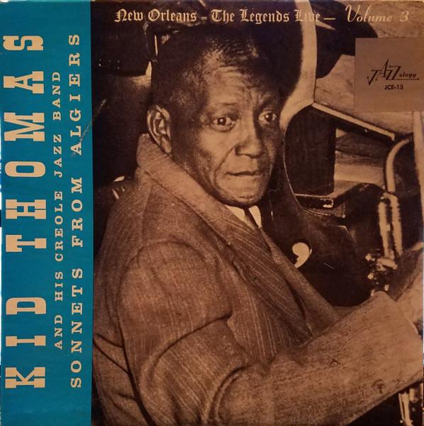 LP Record KID THOMAS & HIS CREOLE JAZZ BAND - Sonnets From Algiers JCE13 Jazzology 1967 US Jazz Used
LP Record KID THOMAS & HIS CREOLE JAZZ BAND - Sonnets From Algiers JCE13 Jazzology 1967 US Jazz Used