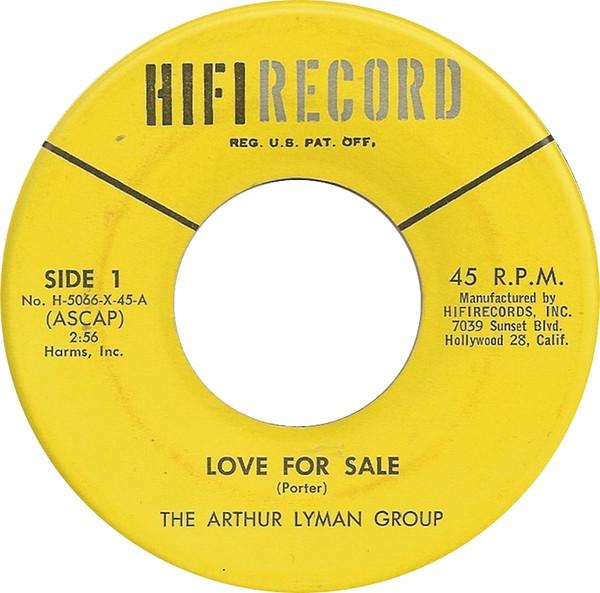 7inch Record ARTHUR LYMAN GROUP - Love For Sale H5066X45 HIFI 1963 US Jazz Used
7inch Record ARTHUR LYMAN GROUP - Love For Sale H5066X45 HIFI 1963 US Jazz Used