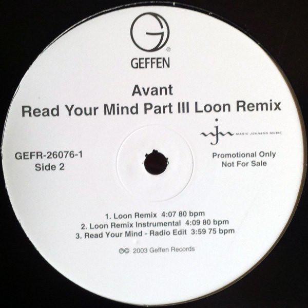 12inch Record AVANT - Read Your Mind Part III - Loon Remi GEFR260761 GEFFEN 2003 US Rap & Hip-Hop/R&B Used
12inch Record AVANT - Read Your Mind Part III - Loon Remi GEFR260761 GEFFEN 2003 US Rap & Hip-Hop/R&B Used