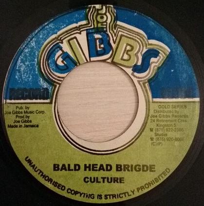 7inch Record CULTURE - Bald Head Bridge NONE Joe Gibbs Recor Jamaica Reggae, Ska & Dub Used
7inch Record CULTURE - Bald Head Bridge NONE Joe Gibbs Recor Jamaica Reggae, Ska & Dub Used