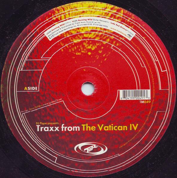 12inch Record DJ POPE - Traxx From The Vatican IV TM049 Track Mode 2003 US Dance & Electronica Used
12inch Record DJ POPE - Traxx From The Vatican IV TM049 Track Mode 2003 US Dance & Electronica Used