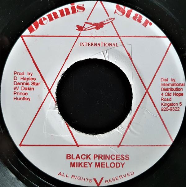 7inch Record MIKEY MELODY - Black Princess NONE Dennis Star Int Jamaica Reggae, Ska & Dub Used
7inch Record MIKEY MELODY - Black Princess NONE Dennis Star Int Jamaica Reggae, Ska & Dub Used
