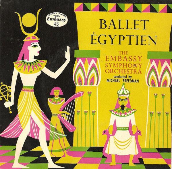 7inch Record EMBASSY SYMPHONY ORCHESTRA CONDUCTE Ballet gyptien WEP1027 Embassy 1959 UK Classical Used
7inch Record EMBASSY SYMPHONY ORCHESTRA CONDUCTE Ballet gyptien WEP1027 Embassy 1959 UK Classical Used