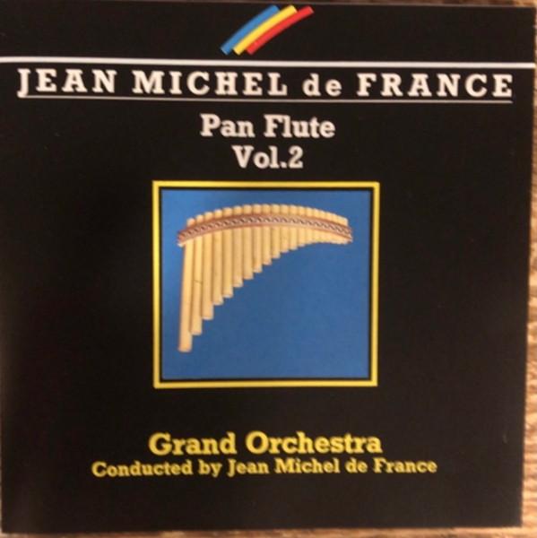 CD JEAN MICHEL DE FRANCE - JEAN MICHEL de FRANCE Pan Flute Vol 1741542 Delphine 1988 France Soul/Funk Used
CD JEAN MICHEL DE FRANCE - JEAN MICHEL de FRANCE Pan Flute Vol 1741542 Delphine 1988 France Soul/Funk Used