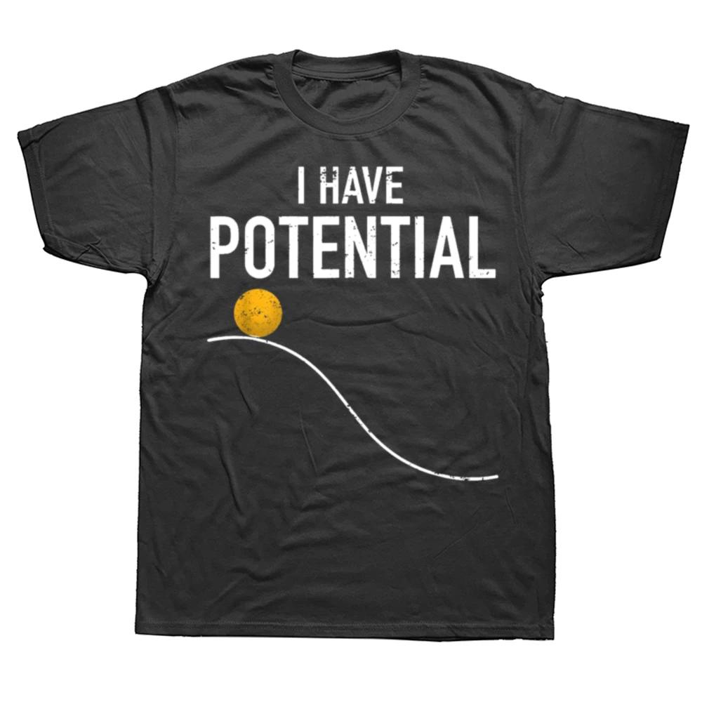 I Have Potential Energy Funny Physics Teacher Nerd Gifts T-Shirt Party Tops T Shirt for Men Tshirts Casual Newest - Men s Sum... 5XL
I Have Potential Energy Funny Physics Teacher Nerd Gifts T-Shirt Party Tops T Shirt for Men Tshirts Casual Newest - Men s Sum... 5XL