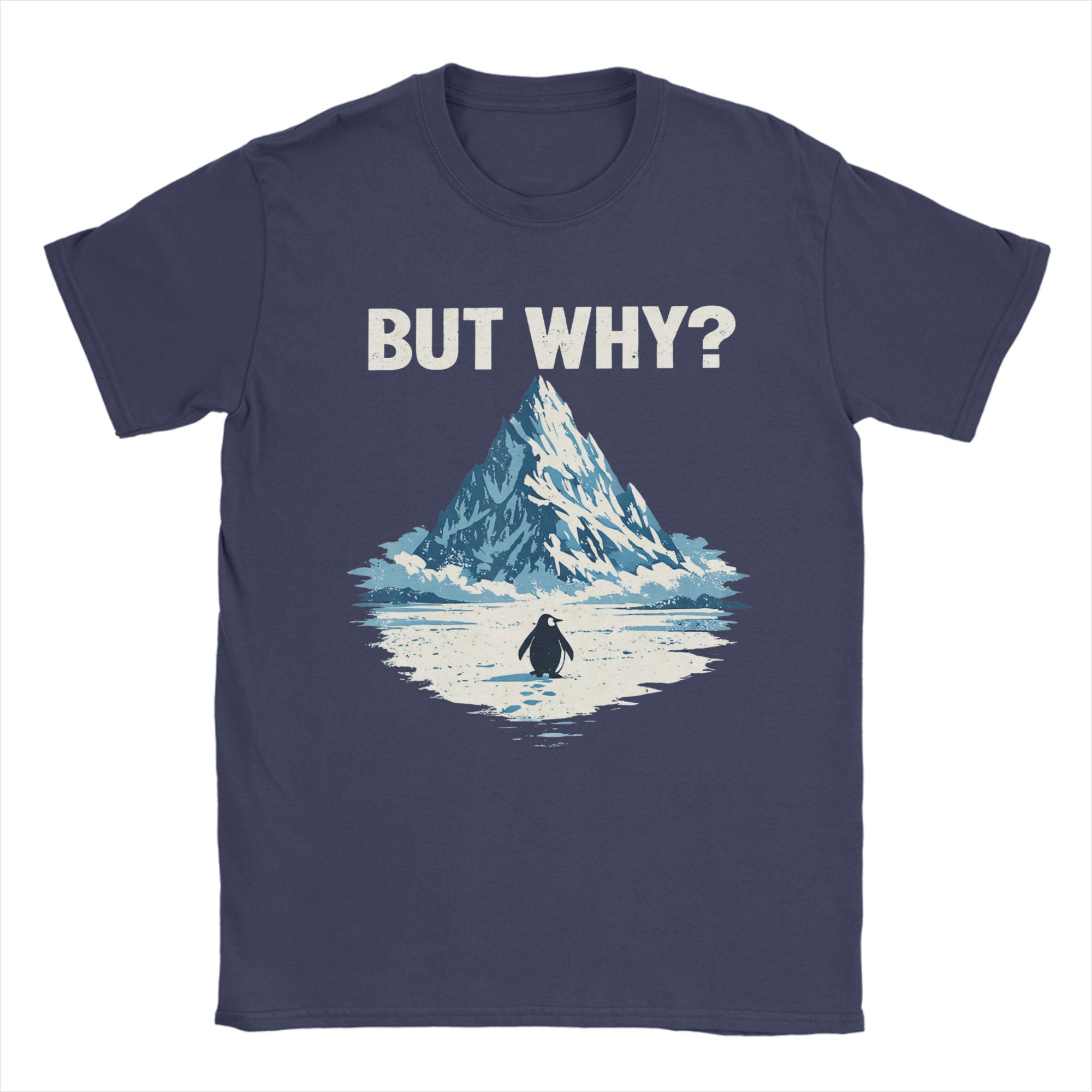 But Why Penguin Funny Penguin Walking to The Mountains TShirt Men Cotton Tees O Neck Short Sleeve T Shirt Plus Size Tops 4XL
But Why Penguin Funny Penguin Walking to The Mountains TShirt Men Cotton Tees O Neck Short Sleeve T Shirt Plus Size Tops 4XL