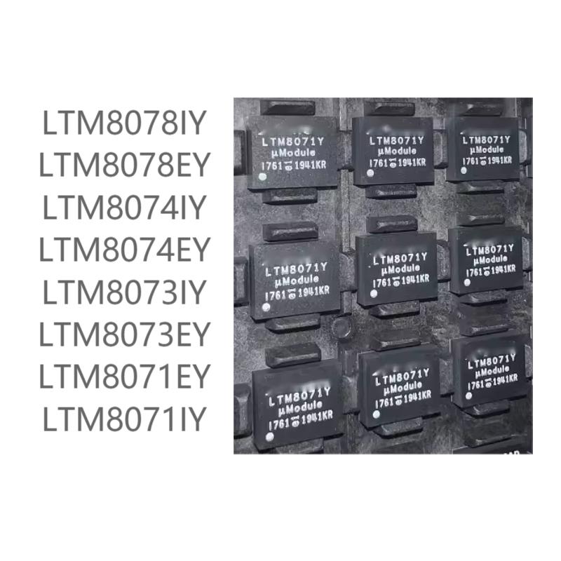 10PCS brand new LTM8071 series LTM8073 series LTM8074 series LTM8078 series EY IY LTM8074EY(25pcs)
10PCS brand new LTM8071 series LTM8073 series LTM8074 series LTM8078 series EY IY LTM8074EY(25pcs)