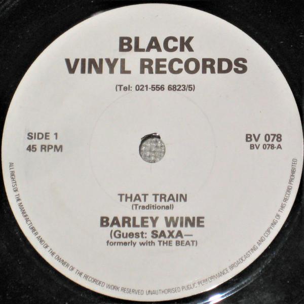 7inch Record BARLEY WINE - That Train BV078 Black Vinyl Rec UK Reggae, Ska & Dub Used
7inch Record BARLEY WINE - That Train BV078 Black Vinyl Rec UK Reggae, Ska & Dub Used
