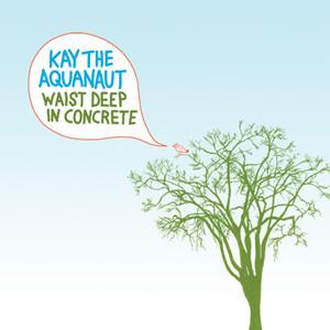 CD KAY THE AQUANAUT - Waist Deep In Concrete SRR007 Side Road Recor 2004 Canada Rap & Hip-Hop/R&B Used
CD KAY THE AQUANAUT - Waist Deep In Concrete SRR007 Side Road Recor 2004 Canada Rap & Hip-Hop/R&B Used