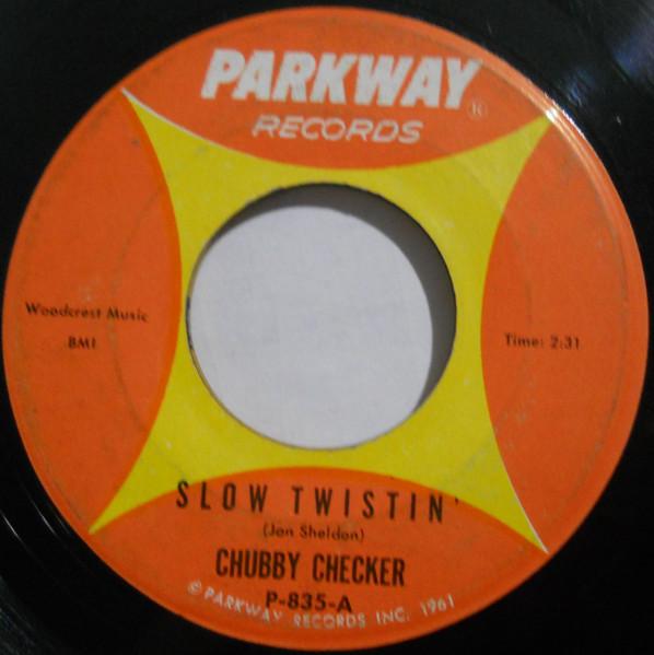 7inch Record CHUBBY CHECKER Slow Twistin La Paloma Twist P835 Parkway 1962 US Rock Used
7inch Record CHUBBY CHECKER Slow Twistin La Paloma Twist P835 Parkway 1962 US Rock Used