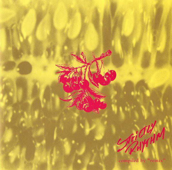 CD VARIOUS - Strictly Rhythm (Fruits Of Music) CTCR13083 Cutting Edge, T 1996 Japan Dance & Electronica Used
CD VARIOUS - Strictly Rhythm (Fruits Of Music) CTCR13083 Cutting Edge, T 1996 Japan Dance & Electronica Used