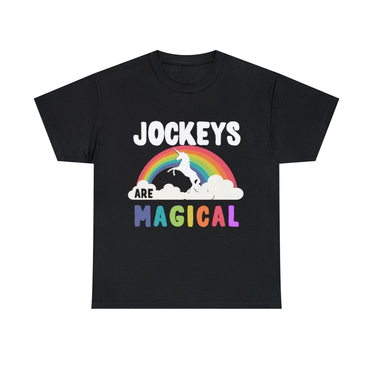 Jockeys Are Magical Graphic Tee Shirt, S-5XL M
Jockeys Are Magical Graphic Tee Shirt, S-5XL M