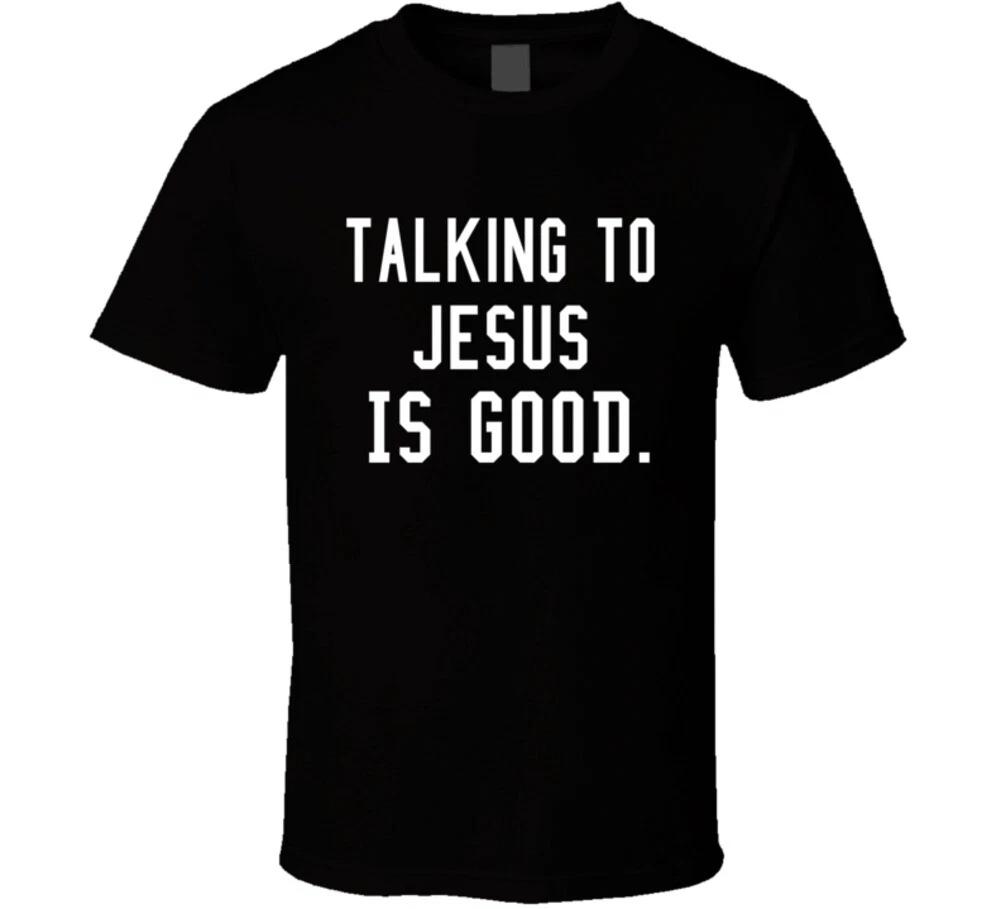 Talking To Jesus Is Good Christian Gospel Prayer Gift Christ T Shirt 4XL
Talking To Jesus Is Good Christian Gospel Prayer Gift Christ T Shirt 4XL