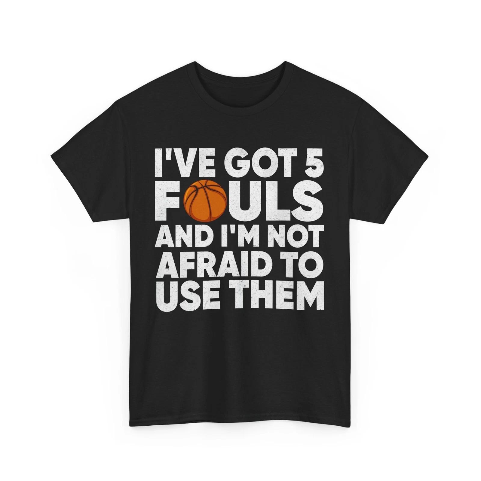Basketball Shirt, Basketball I ve Got 5 Fouls Shirt, Sports Lovers Shirt 4XL
Basketball Shirt, Basketball I ve Got 5 Fouls Shirt, Sports Lovers Shirt 4XL