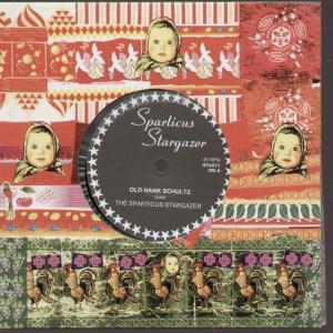 7inch Record SPARTICUS STARGAZER - Old Hank Schultz / One Nest Rolls A SPARTY006 Sparticus Starg 2004 UK Dance & Electronica Used
7inch Record SPARTICUS STARGAZER - Old Hank Schultz / One Nest Rolls A SPARTY006 Sparticus Starg 2004 UK Dance & Electronica Used